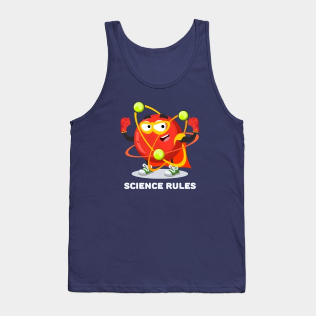 Superhero atom character SCIENCE rules Tank Top by VizRad